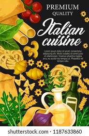 Italian cuisine pasta. Spaghetti, fusilli and farfalle, olive oil, tomato and herbs, cannelloni, fettuccine, lasagna and conchiglie. Vector illustration