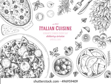 Italian cuisine top view frame. A set of classic Italian dishes with farfalle, casserole, ravioli and olives. Food menu design template. Vintage hand drawn sketch vector illustration. Engraved image.