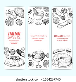 Italian dessert vector illustration. Banner set. Italian food hand drawn sketch. Baking collection. Vintage design template. 