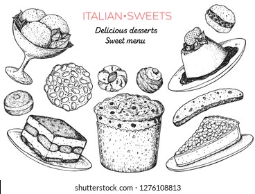 Italian dessert vector illustration. Italian food hand drawn sketch. Baking collection Vintage design template. Gelato, tiramisu, pignoli, panettone, torta della nonna, amaretti, biscotti, panna cotta