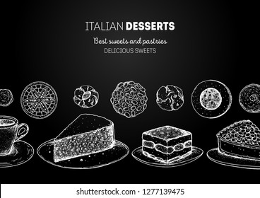 Italian dessert vector illustration. Italian food hand drawn sketch. Baking collection, engraved style. Vintage design template. Torta caprese, tiramisu, torta della nonna, pignoli, pizzelle, amaretti