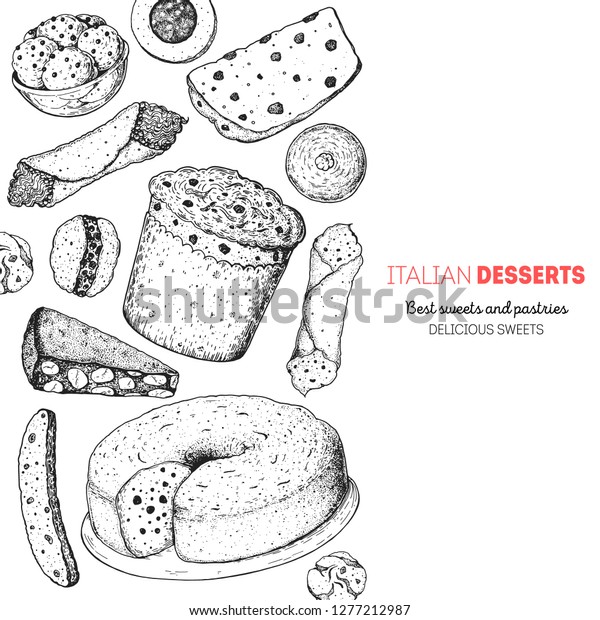 イタリアのデザートベクターイラスト イタリア 料理の手描きのスケッチ コレクションをベイク処理しています ビンテージデザインテンプレート カノリ パンフォルテ パネトン ストルフォリ シャンベロン アマレッティ ボンボロン のベクター画像 素材