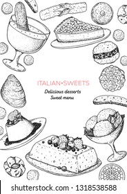 Italian dessert vector illustration. Italian sweet hand drawn sketch. Baking collection. Vintage design template. Torta della nonna, zabaglione, semifreddo, gelato, panna cotta, pizzelle illustration.