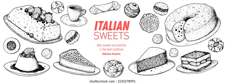 Italian dessert vector illustration. Italian sweet hand drawn.Bakery cooking sketch illustration. Italian cuisine frame. Sweet food menu design elements. Dessert hand drawn frame. Italian food. 