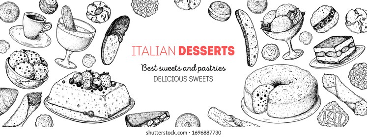 Italian dessert vector illustration. Italian sweet hand drawn.Bakery cooking sketch illustration. Italian cuisine frame. Sweet food menu design elements. Dessert hand drawn frame. Italian food. 