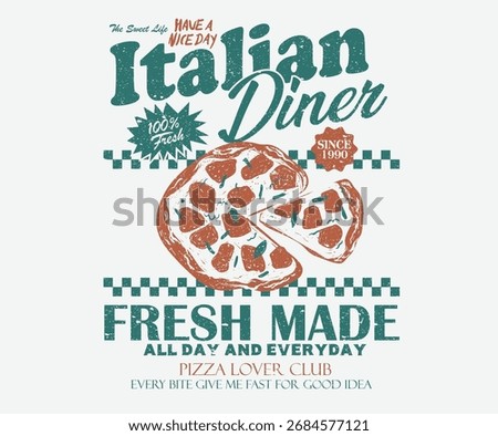 Italian dinner artwork. Pizza slice design for t shirt, poster, holiday card, brochures, menu cafe. Hot and fresh pizza.