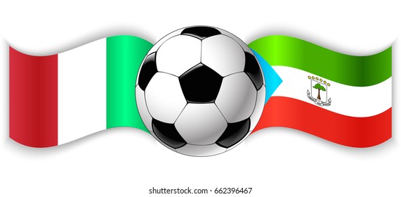 Italian and Equatorial Guinean wavy flags with football ball. Italy combined with Equatorial Guinea isolated on white. Football match or international sport competition concept.