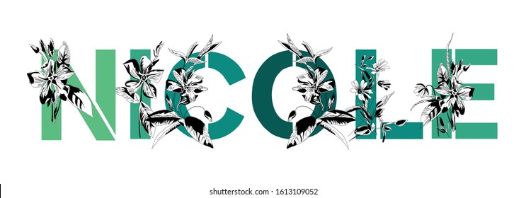 Italian female name Nicole. Flower font composition. The color of the name Nicole is turquoise. Decorative typography in the style of art nouveau, modern, vintage.