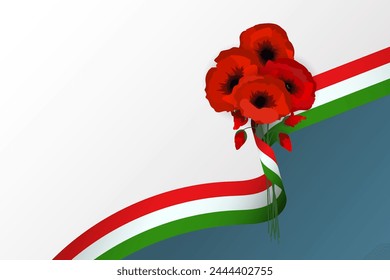 Italian flag ribbon with poppies flowers banner, background, poster, card,  template, layout. Italy National holiday	promo