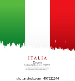 Italian flag. Italian translation of the inscription: Italy. Second of June. Italian Republic Holiday