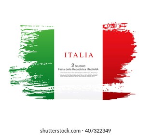 Italian flag. Italian translation of the inscription: Italy. Second of June. Italian Republic Holiday