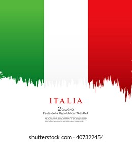 Italian flag. Italian translation of the inscription: Italy. Second of June. Italian Republic Holiday