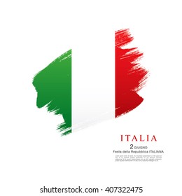 Bandera italiana.Traducción al italiano de la inscripción: Italia. Segundo de junio. Fiesta de la República Italiana