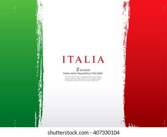 Italian flag. Italian translation of the inscription: Italy. Second of June. Italian Republic Holiday