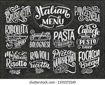 Italian food menu - names of dishes. Lettering , stylized drawing. Vector vintage illustration. Background for restaurant, cafe, showcase, storefront design