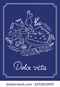 Italian food themed vector illustration featuring various culinary elements such as cheese, bread, olive oil, and herbs. The composition highlights the phrase Dolce Vita at the bottom