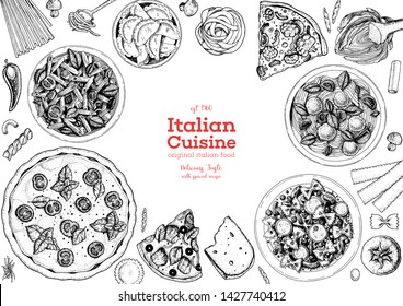 Italian food top view menu template. A set of Italian dishes with pasta and pizza, spaghetti and ravioli. Food menu design template. Vintage hand drawn sketch vector illustration. Engraved image