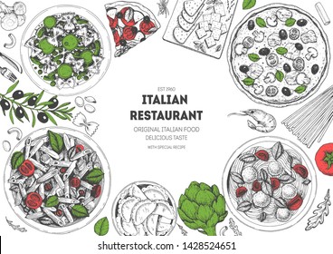 Italian food top view menu template. A set of Italian dishes with pasta and pizza. Food menu design template. Vintage hand drawn sketch vector illustration. Engraved image