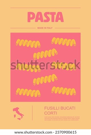 Italian macaroni types, labels for packages set. Fusilli Bucati Corti pasta. Organic and natural product, gourmet ingredient for cooking dishes. Handmade and tasty. Vector in flat style