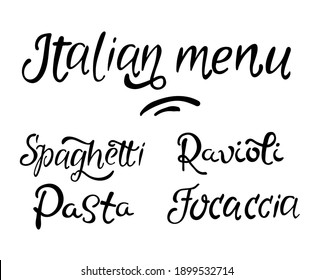 Italian menu hand drawn text, Spaghetti, pasta, ravioli, focaccia faux calligraphy text. Modern lettering, template, label, tag, logo 