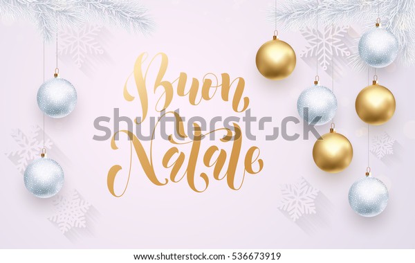 Buon Natale Ornament.Italian Merry Christmas Buon Natale Gold Stock Vector Royalty Free 536673919