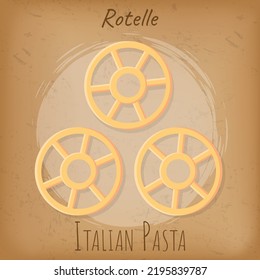 Italian national cuisine cafe banner. Design for store ad, restaurant menu, dinner logo. Italian pasta inscription and rotelle macaroni, noodles isolated on grange background. Pasta, traditional