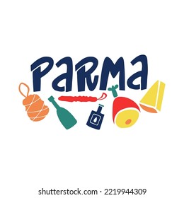Italian Parma hand drawn lettering with typical italian products. Poster design or postcard illustration. Business travel card.