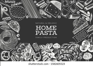 Italian pasta with addition design template. Hand drawn vector food illustration on chalk board. Engraved style. Retro pasta different kinds background.