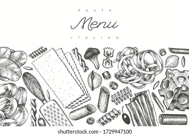 Italian pasta with additions design template. Hand drawn vector food illustration. Engraved style. Vintage pasta different kinds background.