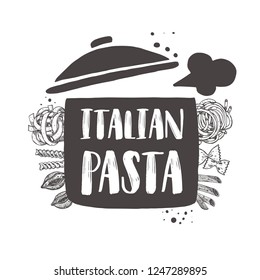 Italian pasta concept design. Hand drawn doodle vector illustration. Can be used for menu, cafe, restaurant, bar, shop, food studio, sticker, logo, label, sticker.