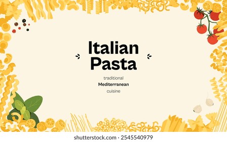 Italienischer Pasta-Rahmen-Banner. Cartoon macaroni verschiedene Formen und Typen, moderne Doodle Nudel Elemente für Restaurant-Menü-Design. Flache Vektorgrafik.