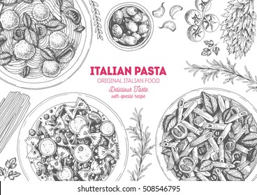 Italian pasta frame. Hand drawn vector illustration of an Italian pasta top view. Food design template. Farfalle, Penne and Spaghetti illustration. Classic italian cuisine.