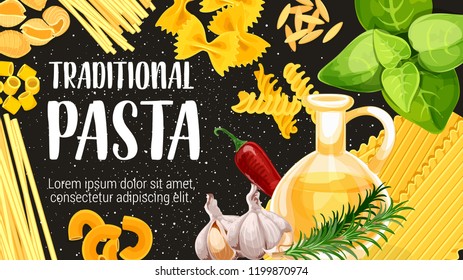 Italian pasta, traditional Italy cuisine cooking. Vector linguini, spaghetti or farfalle and conchigle pasta with olive oil, garlic or basil and rosemary seasonings