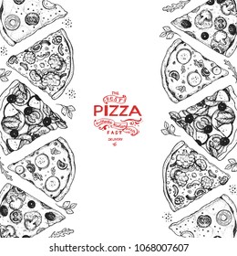 Italian pizza and ingredients top view . Italian food menu design template. Vintage hand drawn sketch, vector illustration. Engraved style illustration. Pizza slices for menu.