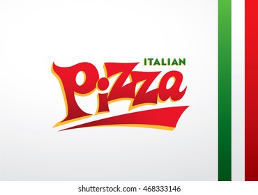 Italian pizza lettering and italian ribbon flag