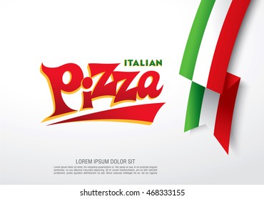 Italian pizza lettering and italian ribbon flag