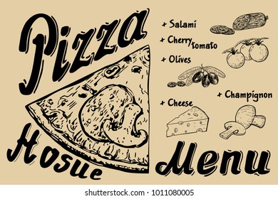 Italian pizza menu. Sliced italian pizza sketch. Lettering. Vintage illustration for design menus, recipes and packages product.