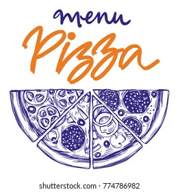Italian pizza set, Pizza design template, logo hand drawn vector illustration realistic sketch