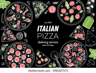 Italian Pizza. Top view. Design template. Pizza sketch. Hand drawn vector illustration. Different pizza. Packaging or menu.