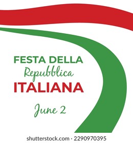Italian republic day, 2th June, festa della repubblica Italiana, bent waving ribbon in colors of the Italian national flag. Celebration background