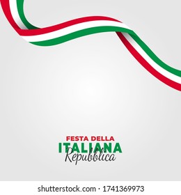 Italian Republic Day. Celebrated annually on June 2 in Italy. Happy national holiday of freedom. Italy flag. Patriotic poster design. Vector illustration