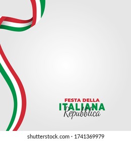 Italian Republic Day. Celebrated annually on June 2 in Italy. Happy national holiday of freedom. Italy flag. Patriotic poster design. Vector illustration