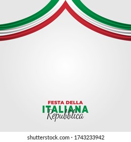 Italian Republic Day. Celebrated annually on June 2 in Italy. Happy national holiday of freedom. Italy flag. Patriotic poster design. Vector illustration
