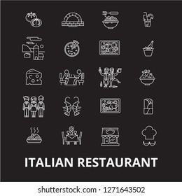 Italian restaurant editable line icons vector set on black background. Italian restaurant white outline illustrations, signs, symbols