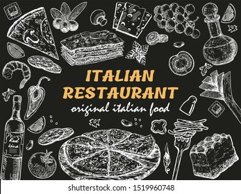 Italian restaurant frame. A set of Italian dishes with pasta farfalle, pizza, ravioli, wine, cheese. Food and drink menu design template. Vintage hand drawn sketch vector illustration. Chalk drawing
