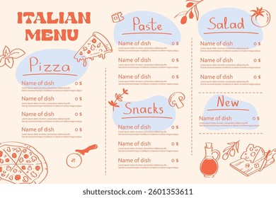 Italian restaurant menu template with hand drawn illustrations of dishes and sections for pizza, pasta, salad in doodle style