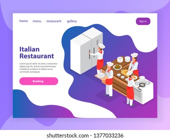 Italian restaurant website isometric landing page with chefs cooking various dishes in kitchen 3d isometric vector illustration
