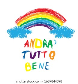 El lema italiano todo estará bien. Arcoiris con nubes y letras dibujando a mano ilustraciones de niños vectores.