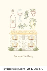 Italian summer hand drawn poster with traditional stone house, wine bottle, glass, grapes, olives, lemons, herbs. Vector sketch vintage illustration for card, rustic packaging, Tuscany postcard.
