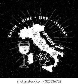 Italian traditional type  of wine with graphic elements on the map of Italy. Black background
